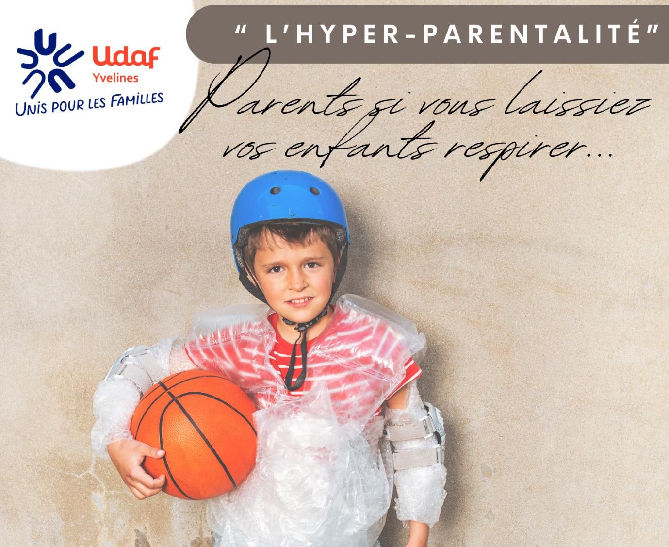 Lire la suite à propos de l’article Webinaire UDAF «L’hyper-parentalité»